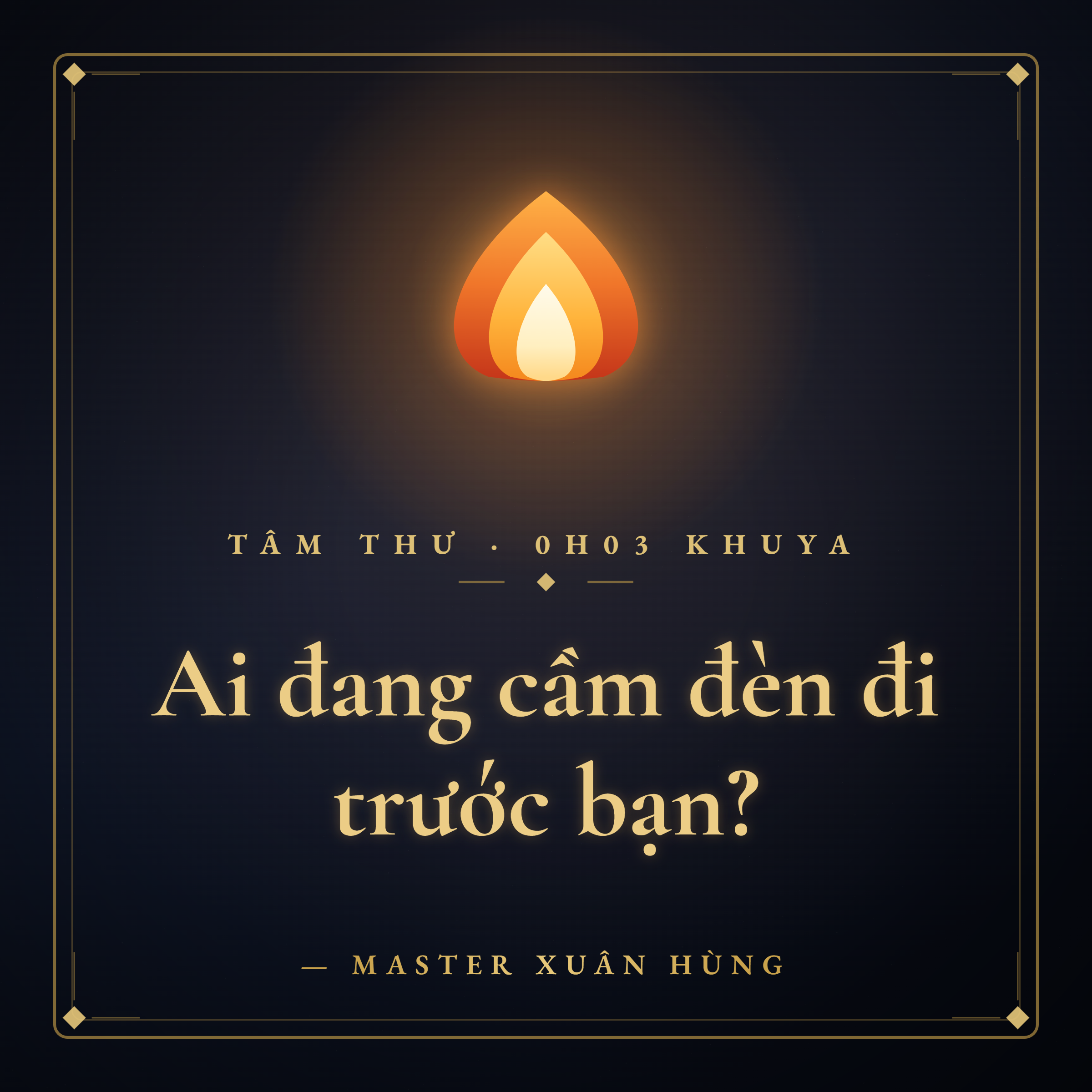 Tâm thư Người Dẫn Đường — Master Xuân Hùng