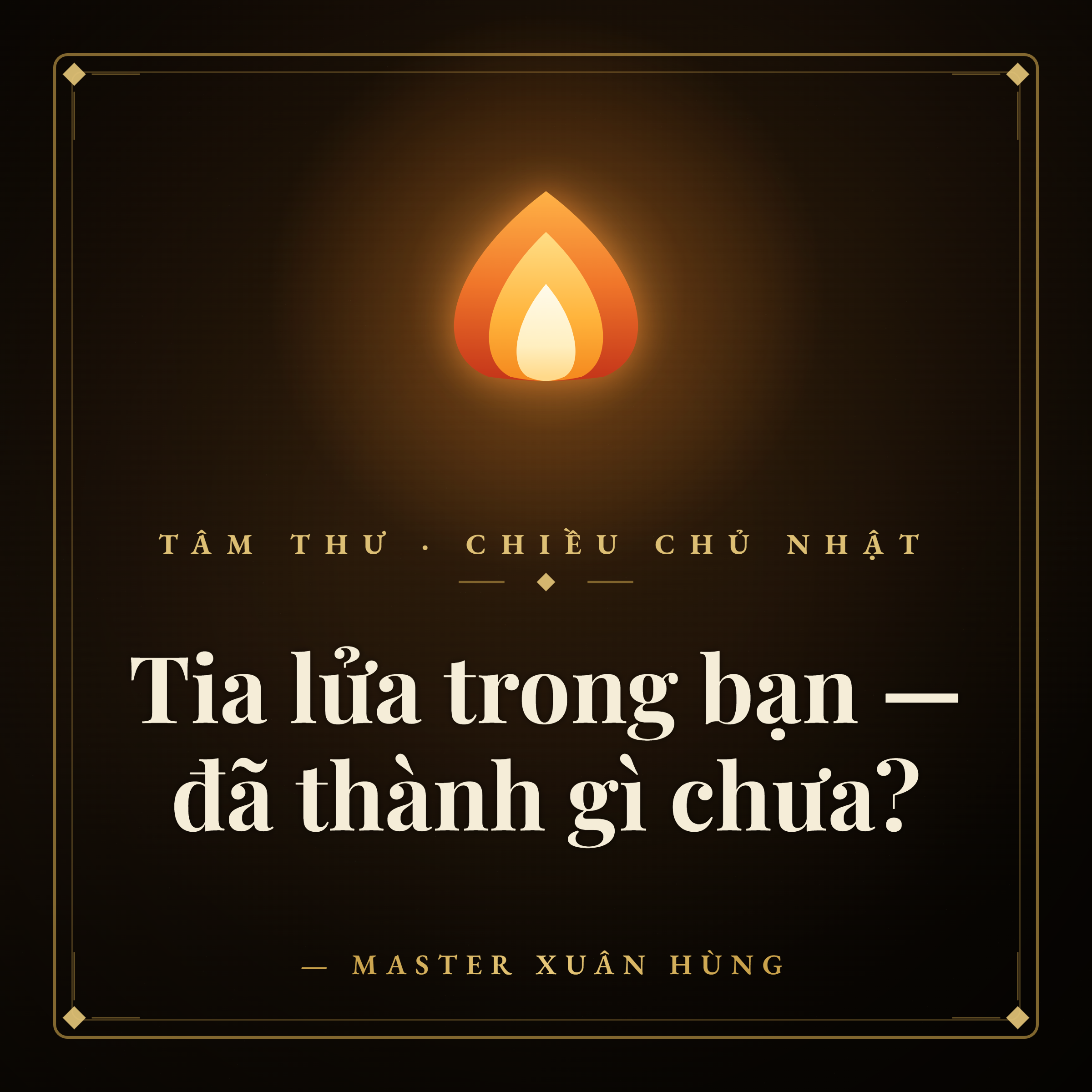 Tâm thư Sức Sáng Tạo — Master Xuân Hùng