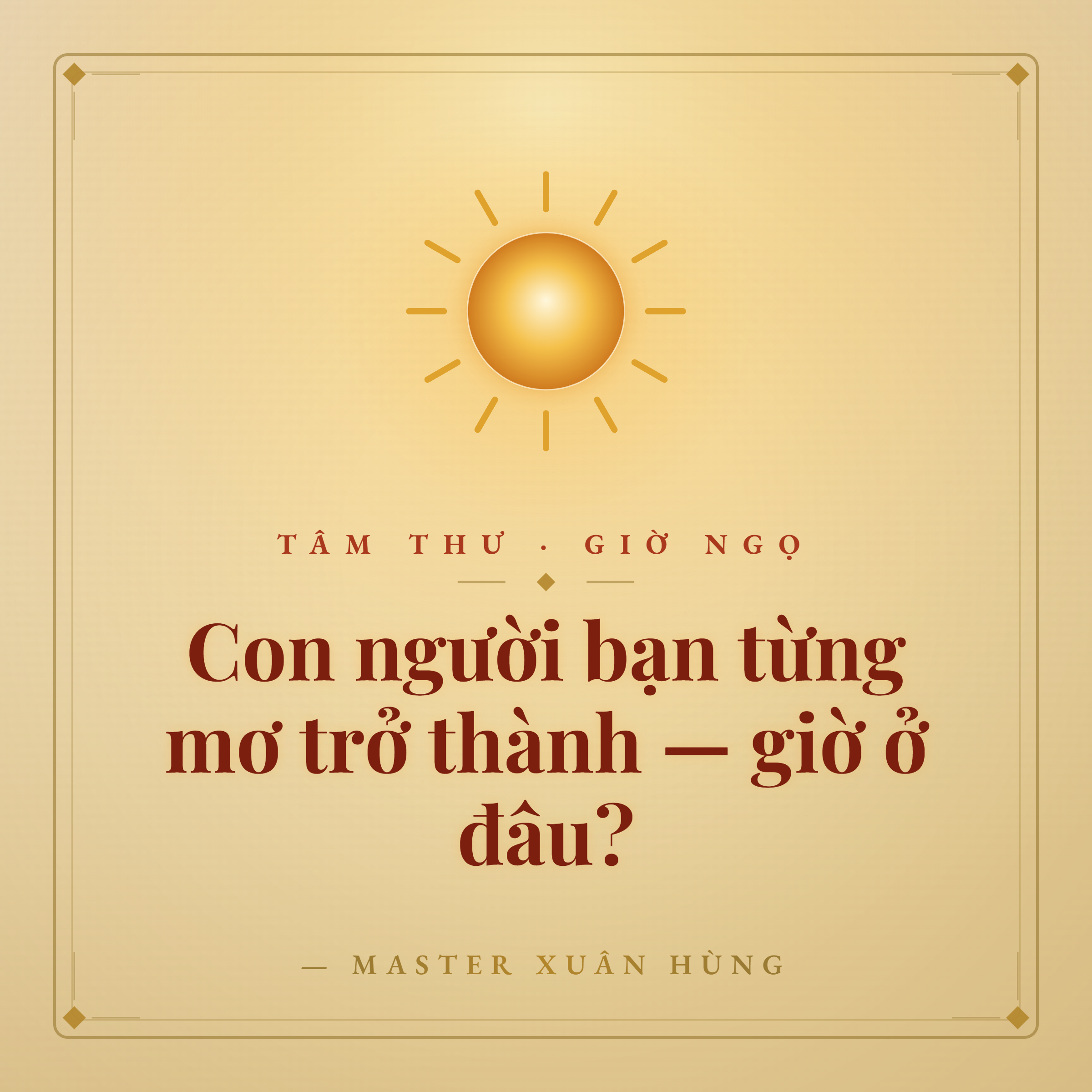 Tâm thư Tâm Tưởng Sự Thành — Master Xuân Hùng